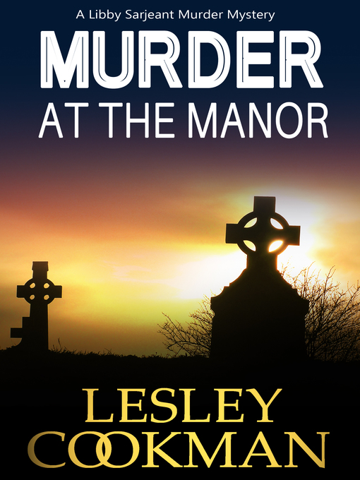 Title details for Murder at the Manor by Lesley Cookman - Available